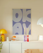 OKAY violet - Plakat